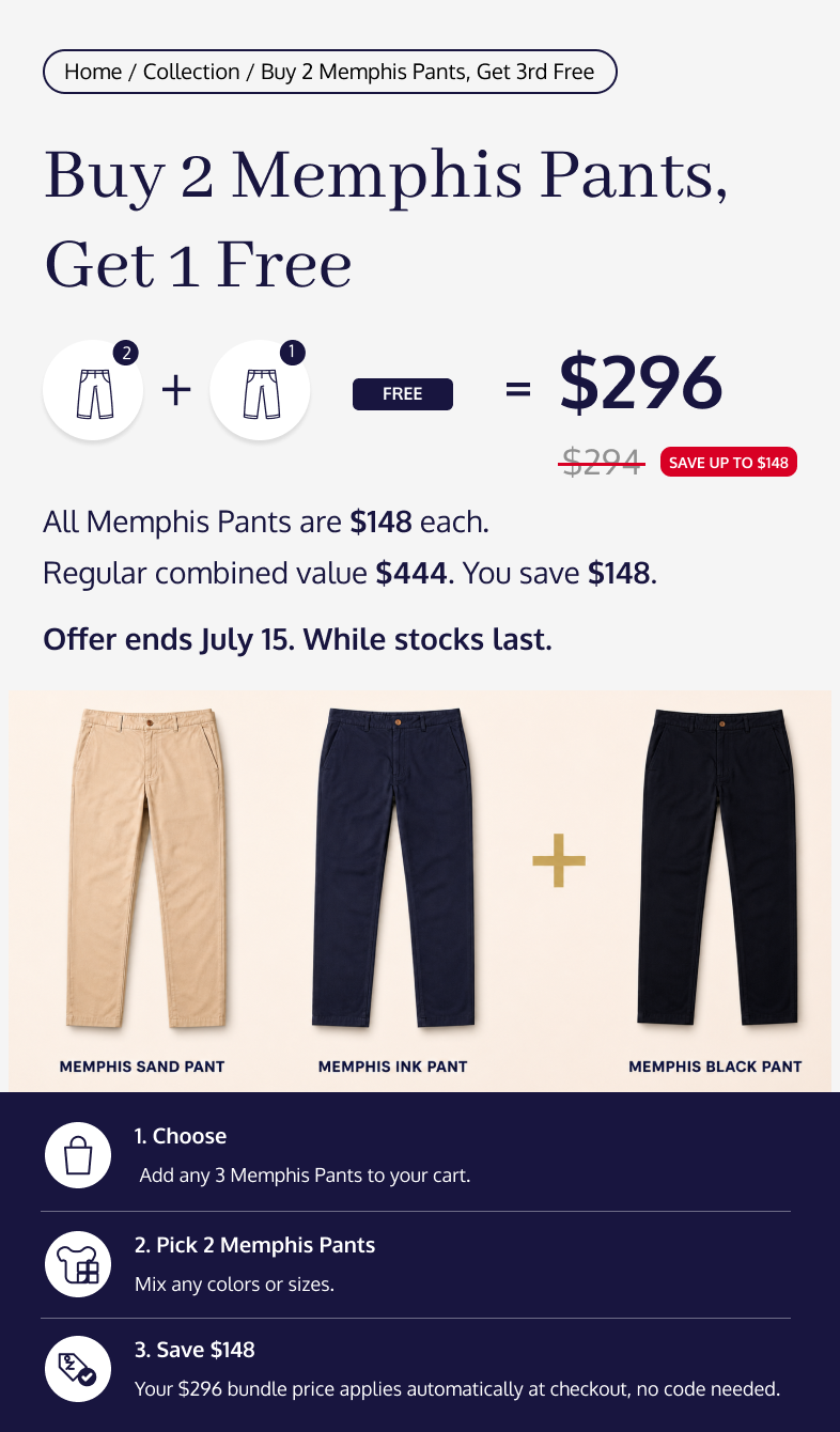 Buy 2 Memphis Pants, Get 3rd Free 